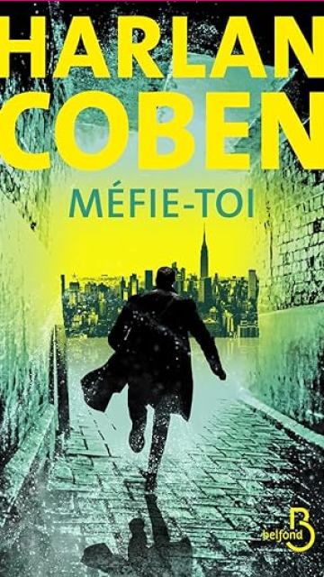 Méfie-toi - Harlan Coben