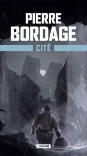 Métro Paris 2033 - Cité - Pierre Bordage