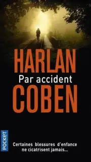 Par accident - Harlan Coben