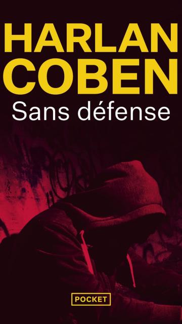 Sans défense - Harlan Coben